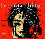 Le secret de Tristan