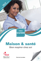 Maison & sant, Bien respirer chez soi. Vol 2